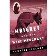 Maigret and the Wine Merchant