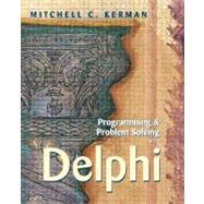 Programming and Problem Solving With Delphi,9780201708448