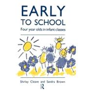 Early to School : Four Year Olds in Infant Classes,9780203168448