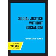 Social Justice without Socialism