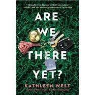 Are We There Yet?