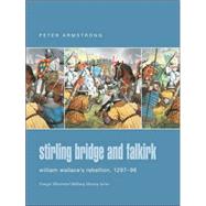 Stirling Bridge and Falkirk