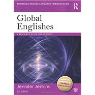 Global Englishes: A Resource Book for Students
