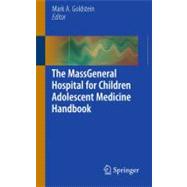 The Massgeneral Hospital for Children Adolescent Medicine Handbook