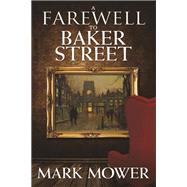 A Farewell to Baker Street