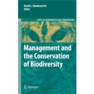 Management and the Conservation of Biodiversity