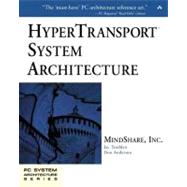 HyperTransport¿ System Architecture