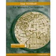Map Exercise Workbook for Western Civilization, Volume II,9780534568450 Map Exercise Workbook for Western Civilization, Volume II,9780534568450