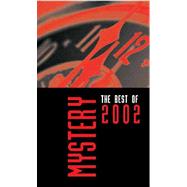 Mystery : The Best of 2002