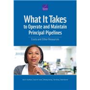 What It Takes to Operate and Maintain Principal Pipelines Costs and Other Resources