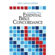 The Saint Mary's Press Essential Bible Concordance
