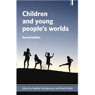 Children and Young People's Worlds