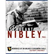 Sergeant Nibley, Ph.d.