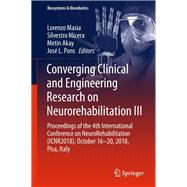 Converging Clinical and Engineering Research on Neurorehabilitation III