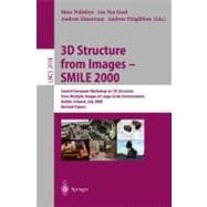 3D Structures from Images - Smile 2000