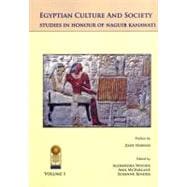 Annales du Service des Antiquités de l'Egypte Cahier No. 38: Egyptian Culture and Society: Studies in Honor of Naguib Kanawati