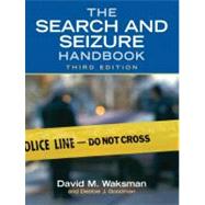 The Search and Seizure Handbook