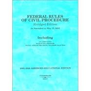 Federal Rules of Civil Procedure 2005-2006 Educational Edition
