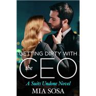 Getting Dirty with the CEO