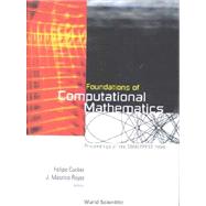 Foundations of Computational Mathematics: Proceedings of Smalefest 2000, Kong Kong, 13-17 2000