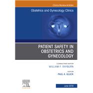 Patient Safety in Obstetrics and Gynecology