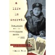 Life in Secrets : Vera Atkins and the Missing Agents of WWII