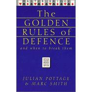 Golden Rules of Defence