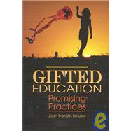 Gifted Education : Promising Practices
