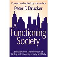 A Functioning Society: Community, Society, and Polity in the Twentieth Century