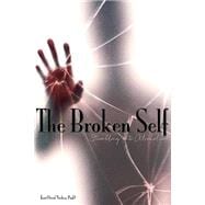The Broken Self