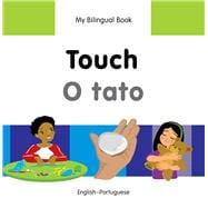 My Bilingual Book–Touch (English–Portuguese)