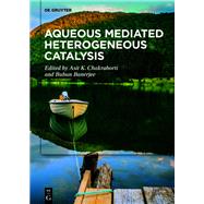 Aqueous Mediated Heterogeneous Catalysis