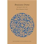 Renaissance Drama 40 : What Is Renaissance Drama?