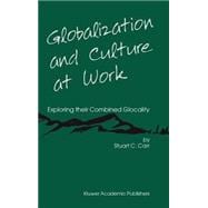 Globalization And Culture At Work