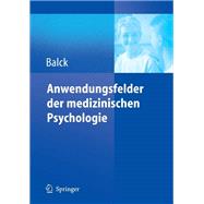 Anwendungsfelder Der Medizinischen Psychologie