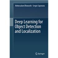 Deep Learning for Object Detection and Localization