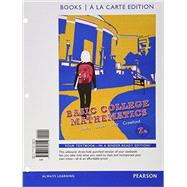 Basic College Mathematics, Books a la Carte Edition