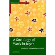 A Sociology of Work in Japan