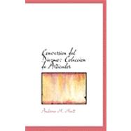 Conversion del Diezmo/ Conversion of the Tithe: Coleccion De Articulos/ Collection of Articles