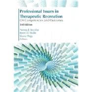 Professional Issues in Therapeutic Recreation 3E