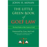 The Little Green Book of Golf Law