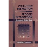Pollution Prevention through Process Integration