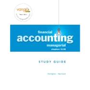 Financial and Managerial Accounting Study Guide for Chapters 12-25