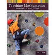 Teaching Mathematics Foundations to Middle Years