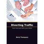 Diverting Traffic