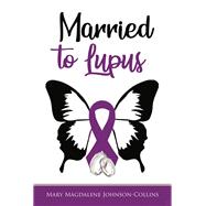 Married to Lupus