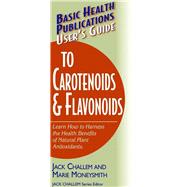 User's Guide to Carotenoids & Flavonoids