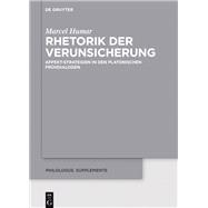 Rhetorik der Verunsicherung