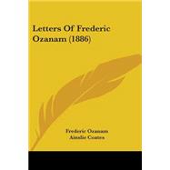 Letters Of Frederic Ozanam