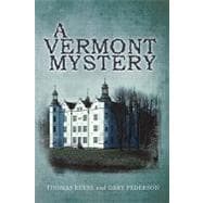 A Vermont Mystery